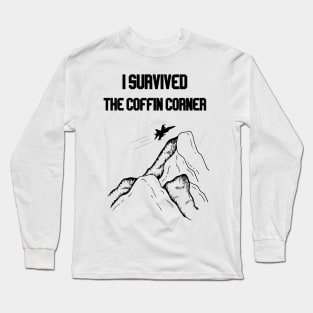 i survided the coffin corner Long Sleeve T-Shirt